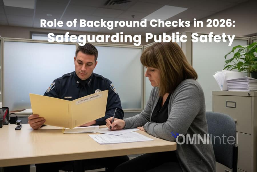 Role of Background Checks in 2026 Safeguarding Public Safety