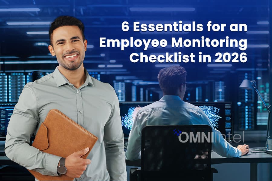 6 Essentials for an Employee Monitoring Checklist 2026