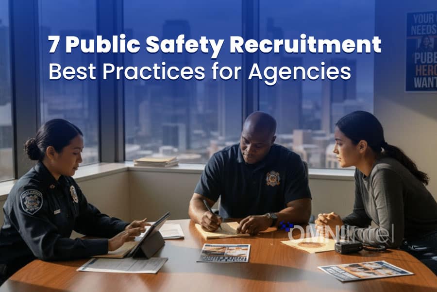 7 Public Safety Recruitment Best Practices for Agencies
