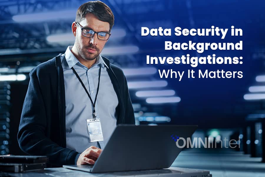 Data Security in Background Investigations