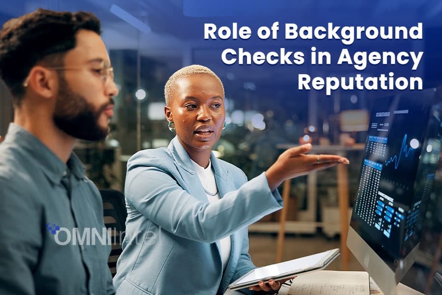 Role of Background Checks in Agency Reputation