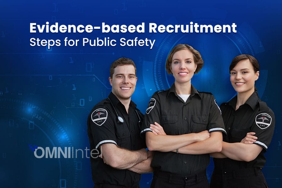 Evidence-based Recruitment Steps for Public Safety