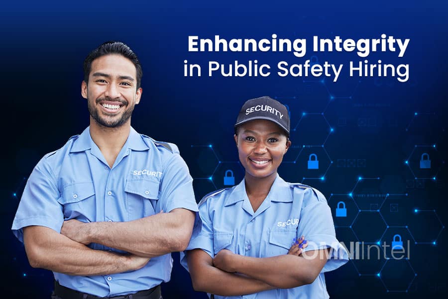 Guide to Enhancing Integrity in Public Safety Hiring