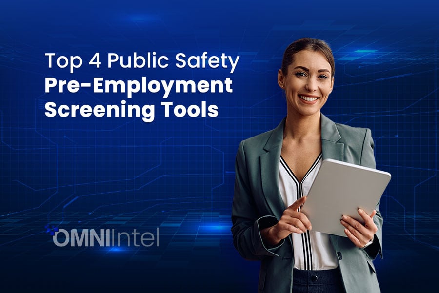 Top 4 Pre-Employment Screening Tools
